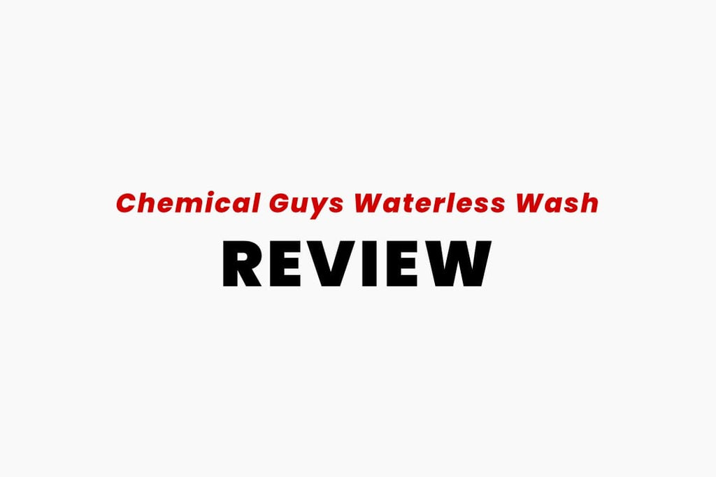 Chemical Guys - Take your waterless wash experience to the next