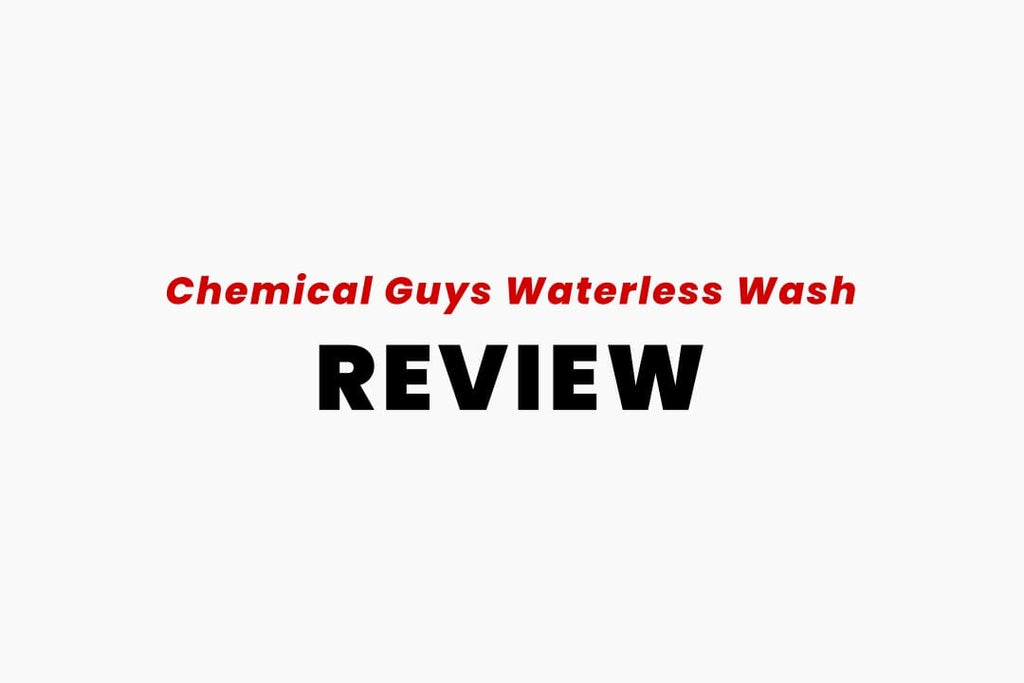 Don’t Buy Chemical Guys Waterless Car Wash Before Reading